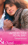 United By Their Royal Baby (Conveniently Wed, Royally Bound, Book 1) (Mills & Boon Cherish) (9781474081184)