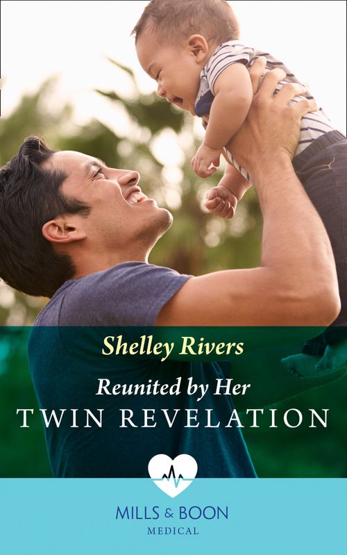 Reunited By Her Twin Revelation (Mills & Boon Medical) (9780008915919)