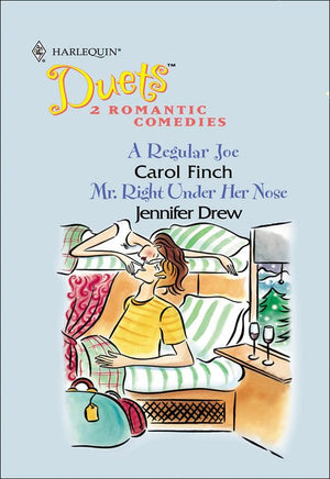 A Regular Joe / Mr. Right Under Her Nose: A Regular Joe / Mr. Right Under Her Nose (Mills & Boon Silhouette): First edition (9781474025379)