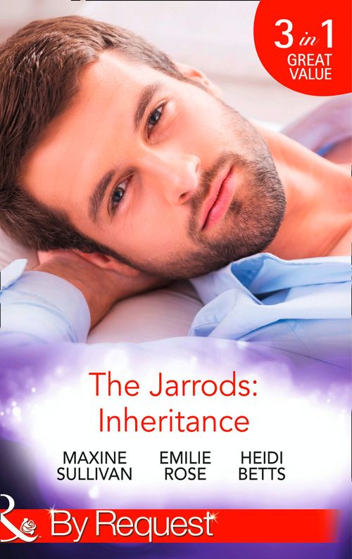 The Jarrods: Inheritance: Taming Her Billionaire Boss (Dynasties: The Jarrods) / Wedding His Takeover Target (Dynasties: The Jarrods) /... (9781474004091)