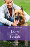 Love Off The Leash (Furever Yours, Book 10) (Mills & Boon True Love) (9780008923396)