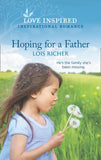 Hoping For A Father (Mills & Boon Love Inspired) (The Calhoun Cowboys, Book 1) (9780008906658)