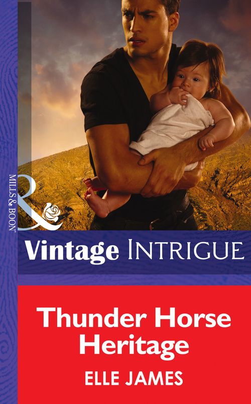 Thunder Horse Heritage (Mills & Boon Intrigue): First edition (9781472036353)