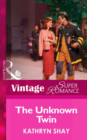 The Unknown Twin (Code Red, Book 3) (Mills & Boon Vintage Superromance): First edition (9781472026316)