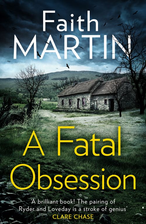 A Fatal Obsession (Ryder and Loveday, Book 1) (9780008310004)