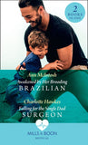 Awakened By Her Brooding Brazilian / Falling For The Single Dad Surgeon: Awakened by Her Brooding Brazilian (A Summer in São Paulo) / Falling for the Single Dad Surgeon (A Summer in São Paulo) (Mills & Boon Medical) (9780008902469)