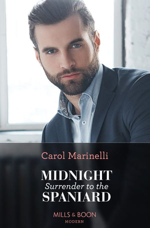 Midnight Surrender To The Spaniard (Heirs to the Romero Empire, Book 2) (Mills & Boon Modern) (9780008928858)