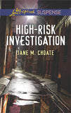 High-Risk Investigation (Mills & Boon Love Inspired Suspense) (9781474080637)