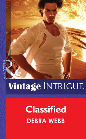 Classified (Colby Agency: Secrets, Book 1) (Mills & Boon Intrigue): First edition (9781472035622)