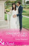 Conveniently Wed To The Greek (Mills & Boon Cherish) (9781474059626)