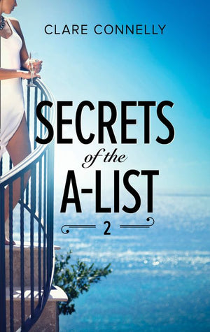Secrets Of The A-List (Episode 2 Of 12) (A Secrets of the A-List Title, Book 2) (Mills & Boon M&B) (9781474075657)