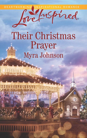 Their Christmas Prayer (Mills & Boon Love Inspired) (9781474097536)
