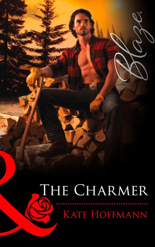 The Charmer (Mills & Boon Blaze): First edition (9781472056368)