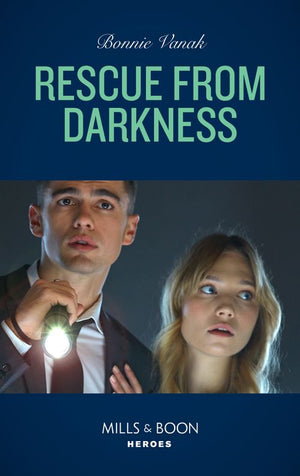 Rescue From Darkness (Mills & Boon Heroes) (9780008905484)