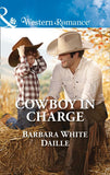 Cowboy In Charge (The Hitching Post Hotel, Book 4) (Mills & Boon Western Romance) (9781474056441)