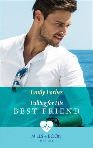 Falling For His Best Friend (Mills & Boon Medical) (9781474074896)
