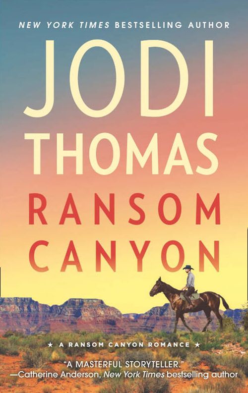 Ransom Canyon (Ransom Canyon, Book 1): First edition (9781474036634)