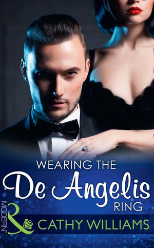 Wearing The De Angelis Ring (The Italian Titans, Book 1) (Mills & Boon Modern) (9781474043281)