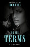 On Her Terms (Mills & Boon Dare) (9781474086967)