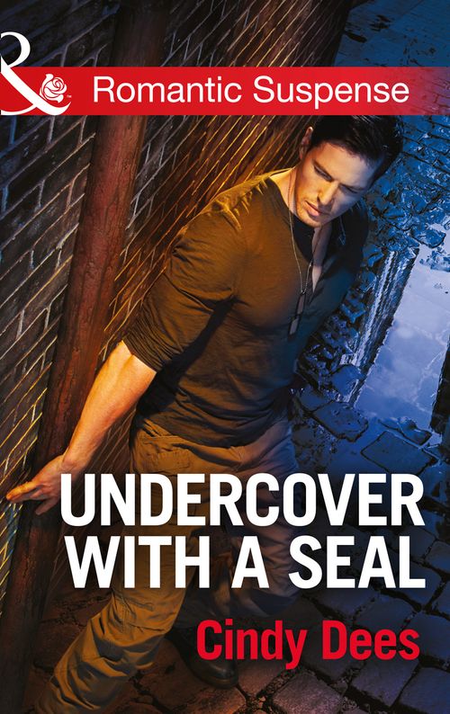 Undercover With A Seal (Code: Warrior SEALs, Book 1) (Mills & Boon Romantic Suspense): First edition (9781474031394)