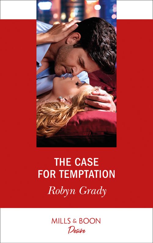 The Case For Temptation (Mills & Boon Desire) (About That Night..., Book 1) (9780008904128)