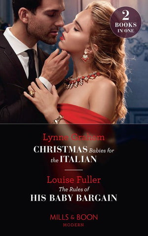 Christmas Babies For The Italian / The Rules Of His Baby Bargain: Christmas Babies for the Italian (Innocent Christmas Brides) / The Rules of His Baby Bargain (Mills & Boon Modern) (9780008900458)