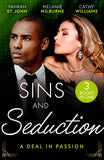 Sins And Seduction: A Deal In Passion: His Marriage Demand (The Stewart Heirs) / The Tycoon's Marriage Deal / Legacy of His Revenge (9780263319149)