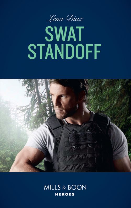 Swat Standoff (Tennessee SWAT, Book 4) (Mills & Boon Heroes) (9781474079044)