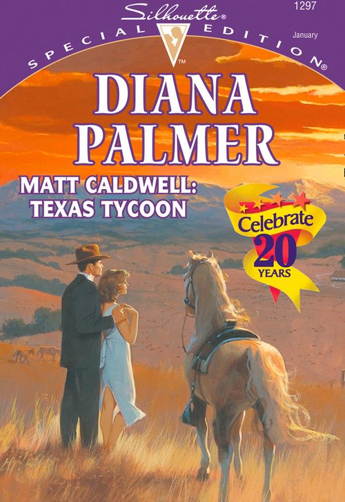 Matt Caldwell: Texas Tycoon (Mills & Boon Cherish): First edition (9781474027182)