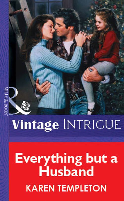 Everything but a Husband (Mills & Boon Vintage Intrigue): First edition (9781472076731)