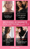 Modern Romance June 2021 Books 1-4: Secrets of Cinderella's Awakening / Nine Months to Claim Her / One Wild Night with Her Enemy / The Billion-Dollar Bride Hunt (9780008917517)