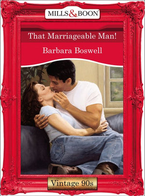 That Marriageable Man! (Mills & Boon Vintage Desire): First edition (9781408992173)