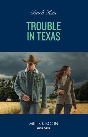 Trouble In Texas (The Cowboys of Cider Creek, Book 5) (Mills & Boon Heroes) (9780008934286)