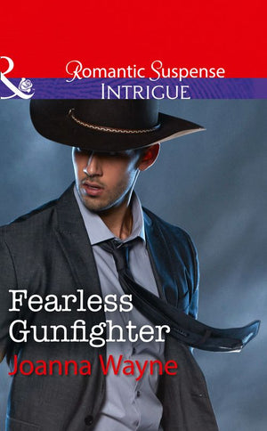Fearless Gunfighter (The Kavanaughs, Book 3) (Mills & Boon Intrigue) (9781474062152)