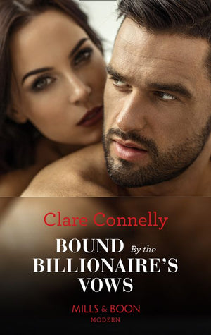 Bound By The Billionaire's Vows (Mills & Boon Modern) (9781474072427)