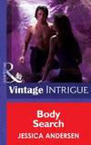 Body Search (Mills & Boon Intrigue): First edition (9781472033062)