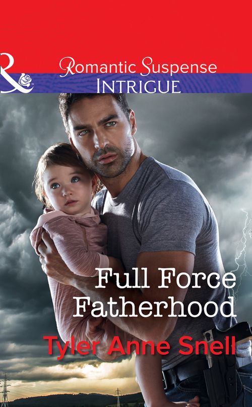 Full Force Fatherhood (Orion Security, Book 2) (Mills & Boon Intrigue) (9781474039543)