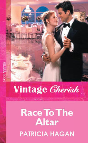 Race To The Altar (Mills & Boon Vintage Cherish): First edition (9781472081704)