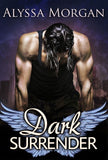 Dark Surrender: First edition (9781472096272)