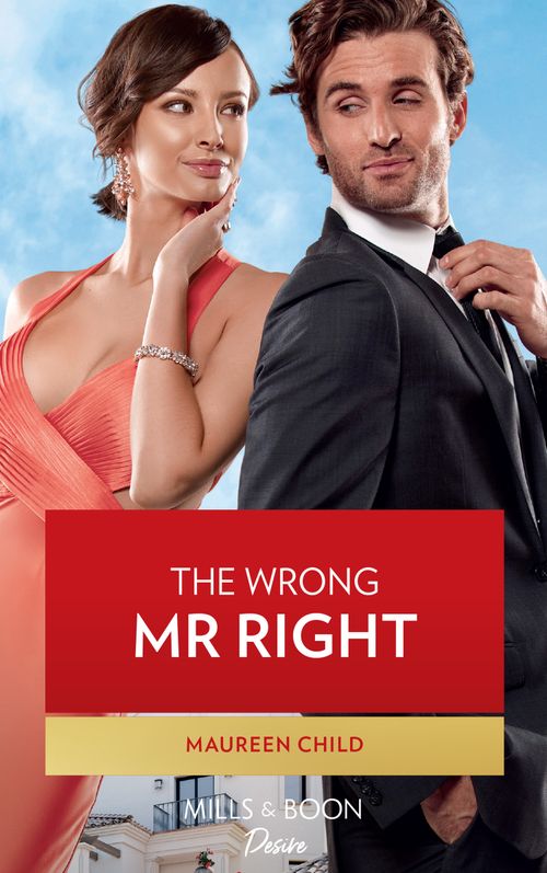 The Wrong Mr. Right (Dynasties: The Carey Center, Book 3) (Mills & Boon Desire) (9780008911560)