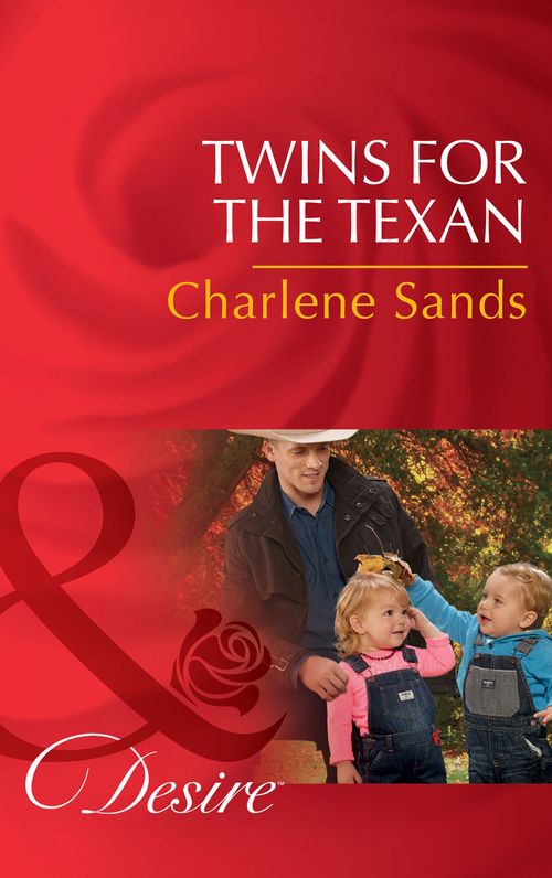 Twins For The Texan (Billionaires and Babies, Book 70) (Mills & Boon Desire) (9781474038652)