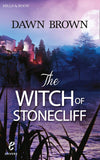 The Witch Of Stonecliff (Shivers, Book 6): First edition (9781474001083)