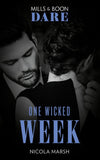 One Wicked Week (Mills & Boon Dare) (9781474087032)