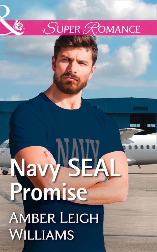 Navy Seal Promise (Fairhope, Alabama, Book 5) (Mills & Boon Superromance) (9781474072939)