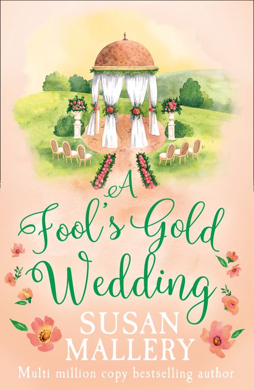 A Fool's Gold Wedding (9780008907877)