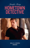 Hometown Detective (Cold Case Detectives, Book 6) (Mills & Boon Heroes) (9781474079020)