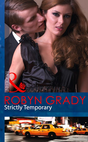 Strictly Temporary (Billionaires and Babies, Book 28) (Mills & Boon Modern): First edition (9781472002006)