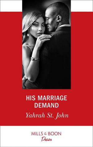 His Marriage Demand (Mills & Boon Desire) (The Stewart Heirs, Book 2) (9781474092579)