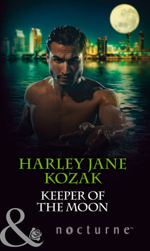 Keeper of the Moon (The Keepers: L.A., Book 3) (Mills & Boon Nocturne): First edition (9781472006646)