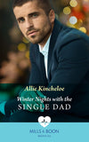 Winter Nights With The Single Dad (The Christmas Project, Book 3) (Mills & Boon Medical) (9780008916053)